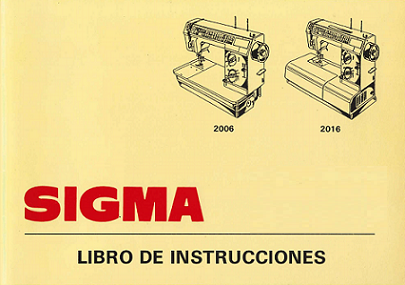 MANUAL DE INSTRUCCIONES SIGMA 2006, 2016 nova
